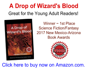 "A Drop of Wizard's Blood" is a great, award-winning book for young adult readers.